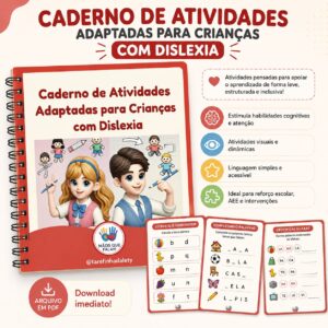 Atividades Adaptadas para crianças com dislexia